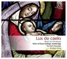 WYCOFANY   Lux de caelo, Music for Christmas – Bach, Britten, Mendelssohn, Praetorius, Tavener; …